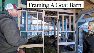 #559 - Building A Goat Barn In The Middle Of Winter...