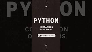 Python Comparison Operators Explained! 🐍 | Quick Tutorial #Python #CodingTips