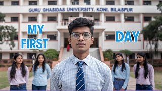 My 1st Day at ggu Guru Ghasidas University Bilaspur | #fun Vlog