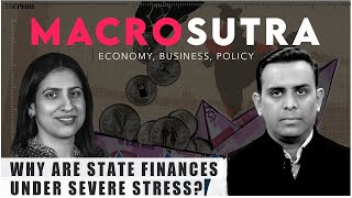 Why are state finances under severe stress?