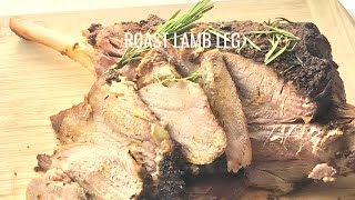 How To Cook Roast  Lamb  Leg In The Oven