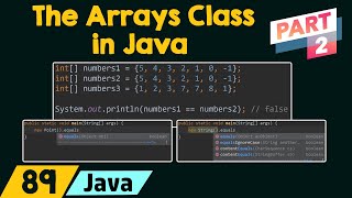 The Arrays Class in Java (Part 2)