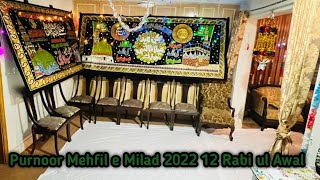 Purnoor Mehfil e Milad 2022 12 Rabi ul Awal |ShaheenElegance|