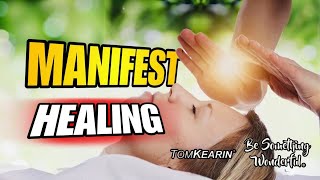 How to Manifest a Miraculous Healing (from a life-threatening illness)