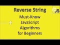 Javascript- How to Reverse a String..