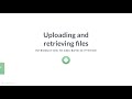 Python Tutorial: Uploading and retrieving files