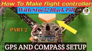 How To Make Flight Controller With STM 32 f411ceu6 Black Pill Board Part2