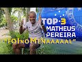 ⭐ TOP 3 |  MATHEUS PEREIRA