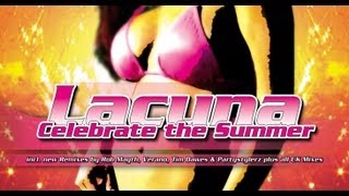 Lacuna - Celebrate The Summer (Rocco vs. Bass-T Remix)