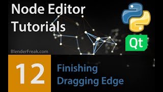 Node Editor Tutorial 12: Finishing Dragging Edge