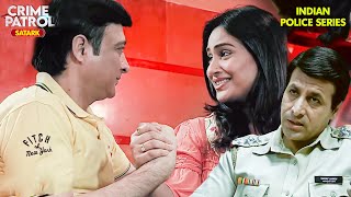 💔 बेवफा पति की करतूत! Farzana को क्यों लेना पड़ा बड़ा फैसला? | Crime Patrol | Best Of Crime Patrol