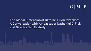 The Global Dimension of Ukraine's Cyberdefense