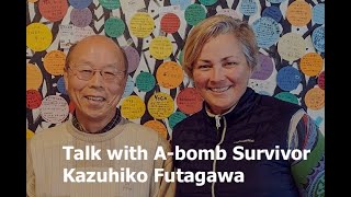 Born After the A-Bomb - Hiroshima A-bomb Survivor Futagawa-san's Story