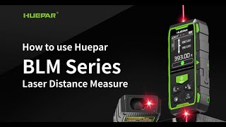 How to Use Huepar Dual Laser Measuring Tool BLM-60G/BLM-100G