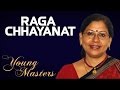 Raga Chhayanat - Subhra Guha (Album:Young Masters)