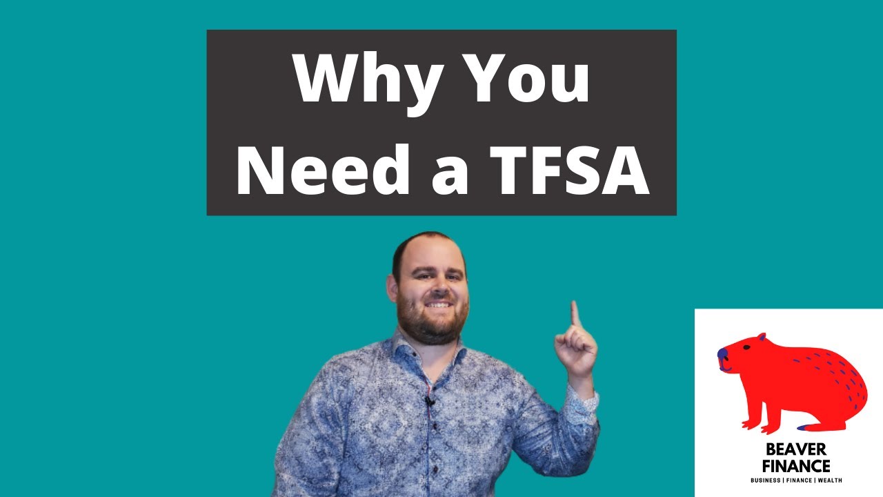 TFSAs Explained: Why You Need A Tax-Free Savings Account (TFSA) - YouTube