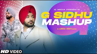 G. Sidhu | Birthday Special | Latest Punjabi Songs 2021 | IDMedia
