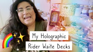 My Holographic Rider Waite Decks