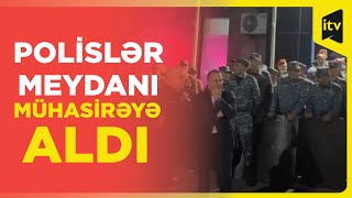 İrəvanın mərkəzi meydanında çoxlu sayda polis cəmləşib