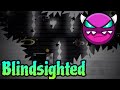 Blindsighted by Shinuu 100% (Platformer Medium Demon) - Geometry Dash 2.2