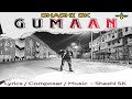 Shashi Sk - Gumaan (Official Music Video)