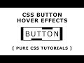 Css Creative Button With Cool Hover Effects - Pure CSS Tutorials - Html5 Css3 Button Design