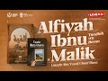 159. Alfiyah Ibnu Malik | Ustadz Abu Yusuf Ubaid Bima