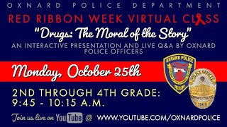 Red Ribbon Week | Drugs: The Moral of the Story | Second Grade Through Fourth Grade Session