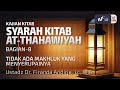 Syarah Kitab At-Thahawiyah #8: Tidak Ada Makhluk Yang Menyerupai-Nya - Ust Dr. Firanda Andirja M.A