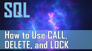 How to Use the Delete Lock and Call SQL Statements