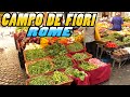 CAMPO DE FIORI - Rome (4k)