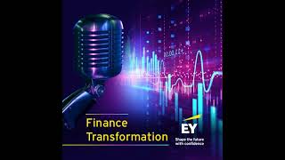 CFOs at the helm of Finance Transformation