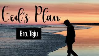 God's Plan | TPM Short Message | Bro. Teju