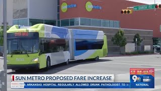 Why Sun Metro is proposing fare increases after receiving millions in federal funding