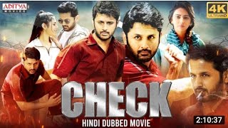 Check Full Movie [4K Ultra HD] Hindi Dubbed | Nithiin | Rakul Preet | Priya Varrier | Aditya movie