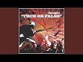 True or False (Renegades of Jazz Remix)