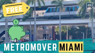 Metromover Miami Free Transit System FLORIDA USA May 2022 | 4K