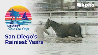 About San Diego: The Rainiest Years