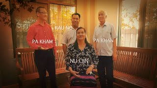 LIAN LUA -  Pa Kham / Nu Ciin / Pa Khan / Pau No