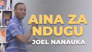 Aina Za Ndugu -  Joel Nanauka