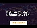 python pandas update csv file