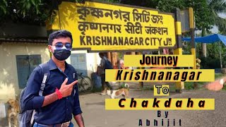 My first vlogs KRISHNANAGAR to CHAKDAHA #1 Abhijit Biswas