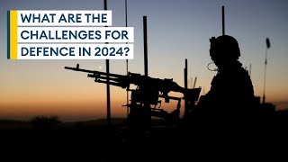 UK military chiefs predict the challenges 2024 could pose