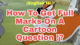 How to answer English HL Cartoon Grade 12 (Full Lesson)