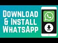 How to Download & Install WhatsApp Mobile App in 2026