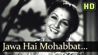 Jawan Hai Mohabbat Haseen - Noor Jehan - Anmol Ghadi - Bollywood Songs