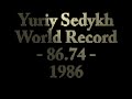 sedykh world record hammer throw 86.74 1986