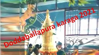 Doddaballapura karaga 2021