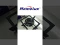 homelux premium stainless steel gas stove hpsh 58