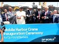 Somaliland President Inaugurates Three Mobile Harbor Cranes At Berbera Port